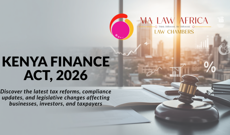 Kenya Finance Act 2026. Tax Laws Kenya